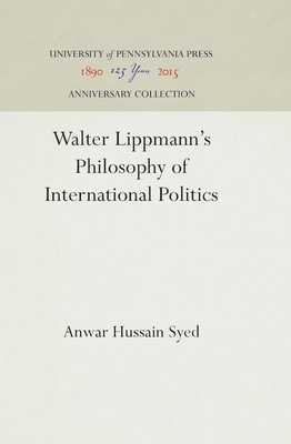 Walter Lippmann's Philosophy of International P... 0812274326 Book Cover