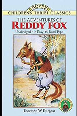 Adventures of Reddy Fox illustrated B08JDTR41S Book Cover