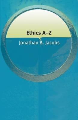 Ethics Aâ "z 0748621962 Book Cover