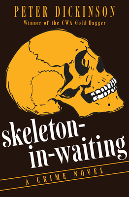 Skeleton-in-Waiting: A Crime Novel 1497684420 Book Cover