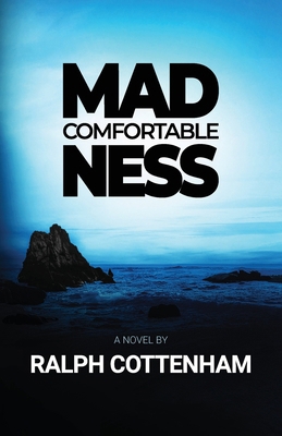 Comfortable Madness B0GGR28537 Book Cover
