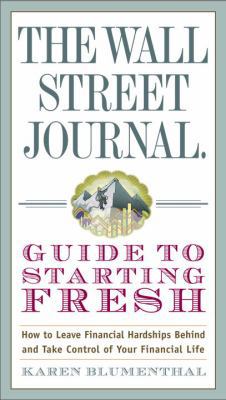 The Wall Street Journal Guide to Starting Fresh... 0307588734 Book Cover