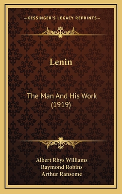 Lenin: The Man and His Work (1919) 1164264680 Book Cover