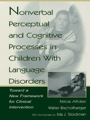 Nonverbal Perceptual and Cognitive Processes in... 0805832130 Book Cover