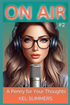 A Penny for Your Thoughts (On Air Book 2): A Sm... B0DHY6Z1GT Book Cover