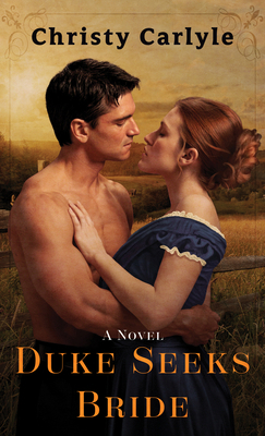 Duke Seeks Bride [Large Print] B0CRSD8LW1 Book Cover