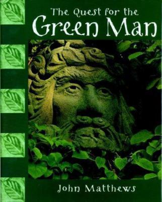 The Quest for the Green Man 1841811114 Book Cover