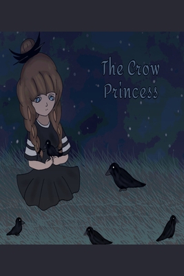 The Crow Princess B0BTYCCTRR Book Cover