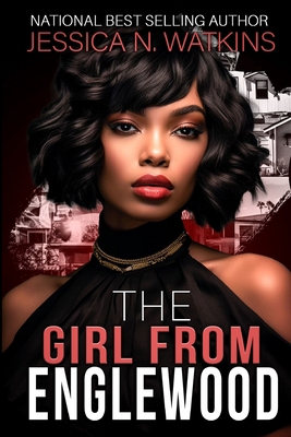 The Girl From Englewood: An Urban Romance B0CFWZKT7R Book Cover