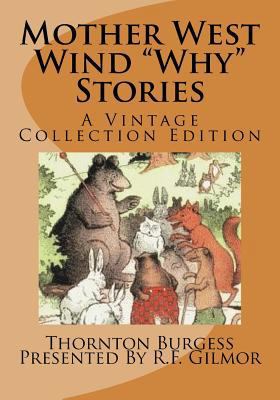Mother West Wind "Why" Stories: A Vintage Colle... 1544231199 Book Cover