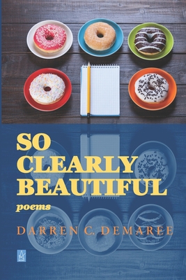 So Clearly Beautiful: Poems 195121479X Book Cover