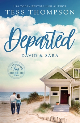 Departed: David and Sara 1951621107 Book Cover