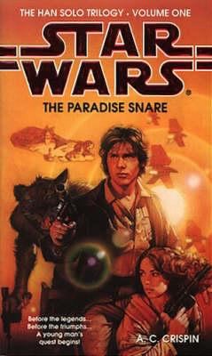 Star Wars: Han Solo Trilogy 0553505467 Book Cover