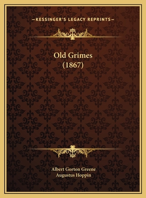 Old Grimes (1867) 116938370X Book Cover