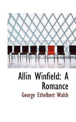 Allin Winfield: A Romance 0554563568 Book Cover