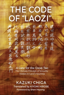 The Code of "Laozi": A Gate for the Great Tao?T...            Book Cover