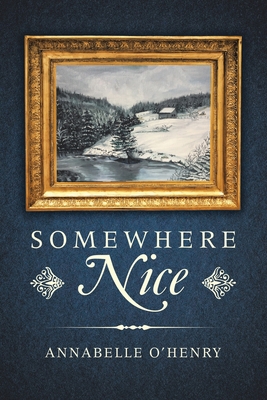 Somewhere Nice 1728325633 Book Cover