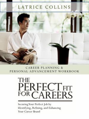 Career Planning and Personal Advancement Workbo... 0966045130 Book Cover