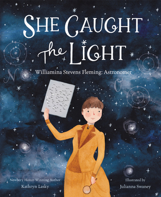 She Caught the Light: Williamina Stevens Flemin... 0062849301 Book Cover
