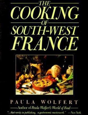 Cooking of South-West France. the: A Collection... 0060971959 Book Cover