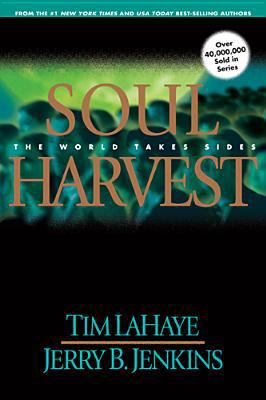 Soul Harvest: The World Takes Sides 0842329250 Book Cover