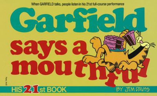 Garfield Says a Mouthful 0345373685 Book Cover