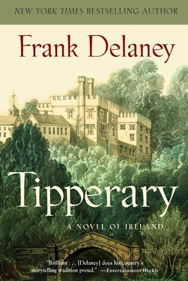 Tipperary: A Novel of Ireland 0812975944 Book Cover