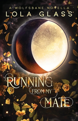 Running From my Mate B0FX1J5LLB Book Cover