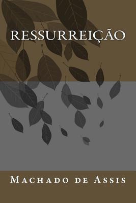 Ressurreição [Portuguese] 171722766X Book Cover