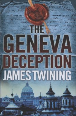 The Geneva Deception 0007230427 Book Cover