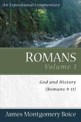 Romans: God and History (Romans 9-11) 0801065836 Book Cover