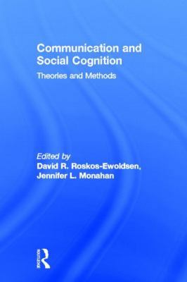 Communication and Social Cognition: Theories an... 0415541085 Book Cover