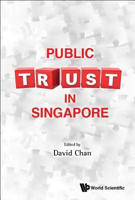 Public Trust in Singapore 981327963X Book Cover