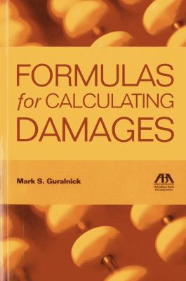 Formulas for Calculating Damages 161438312X Book Cover