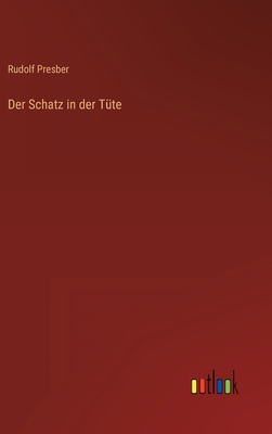Der Schatz in der Tüte [German] 3368462156 Book Cover