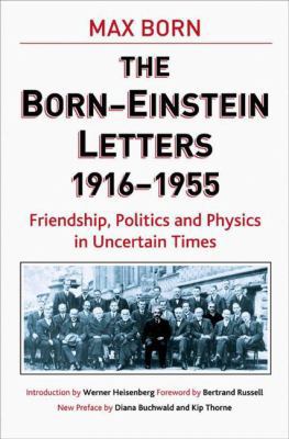 Born-Einstein Letters, 1916-1955: Friendship, P... 1403944962 Book Cover