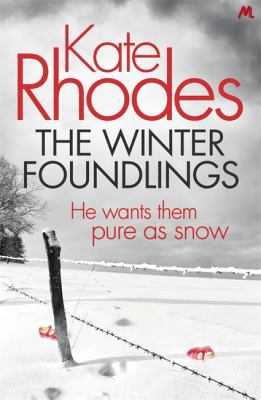 The Winter Foundlings: Alice Quentin 3 1444738836 Book Cover