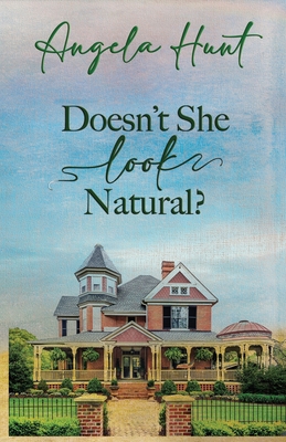 Doesn't She Look Natural 0615824420 Book Cover