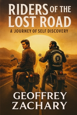 Riders of the Lost Road: A Journey of Self Disc... B0DZHN9QY7 Book Cover