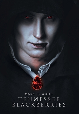 Tennessee Blackberries 1962868540 Book Cover