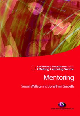 Mentoring in the Lifelong Learning Sector 184445102X Book Cover