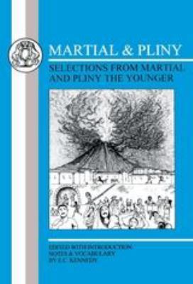 Martial and Pliny: Selections 086292166X Book Cover