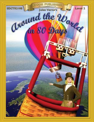 Around the World in 80 Days 1555765580 Book Cover
