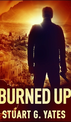 Burned Up 171541117X Book Cover