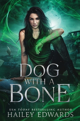 Dog with a Bone 1502524759 Book Cover