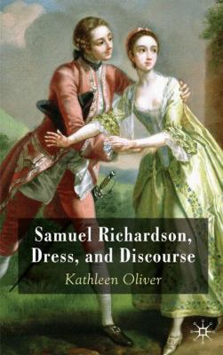 Samuel Richardson, Dress, and Discourse 0230574521 Book Cover