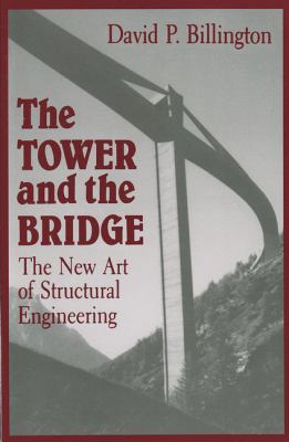 The Tower and the Bridge: The New Art of Struct... B007CL2DZK Book Cover