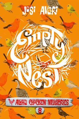 Empty Nest (Aloha Chicken Mysteries) 1950529169 Book Cover