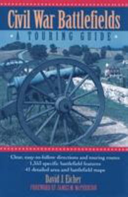 Civil War Battlefields: A Touring Guide 0878338861 Book Cover