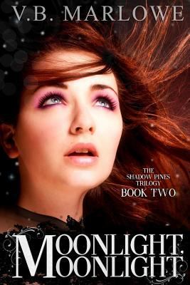 Moonlight, Moonlight: Book Two of the Shadow Pi... 151462687X Book Cover